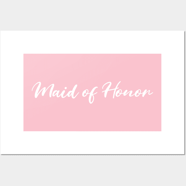 Maid of Honor Bachelorette Party Wall Art by Classic & Vintage Tees